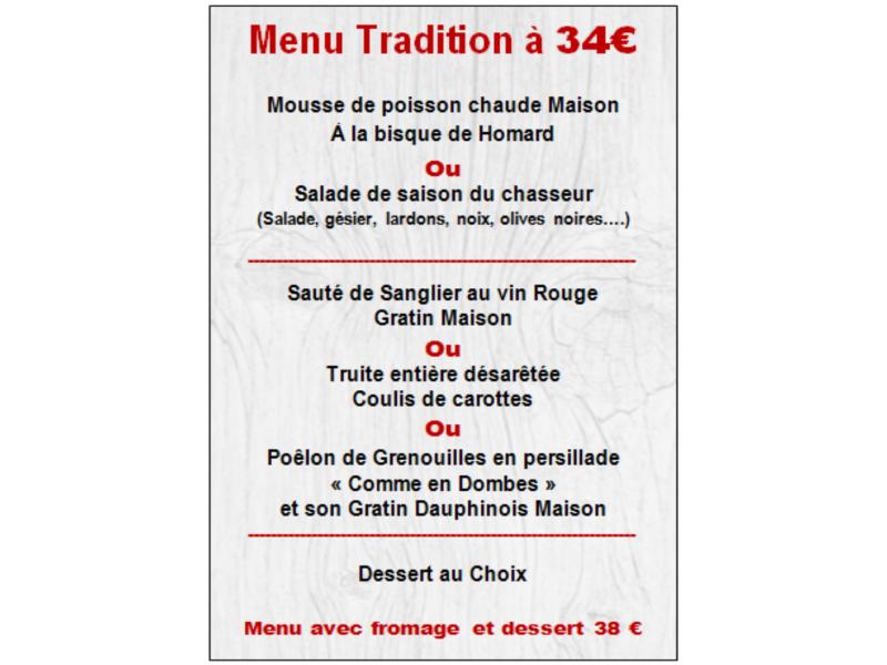 Menu Tradition à 34 € A PARTIR DU 7 NOVEMBRE 2024